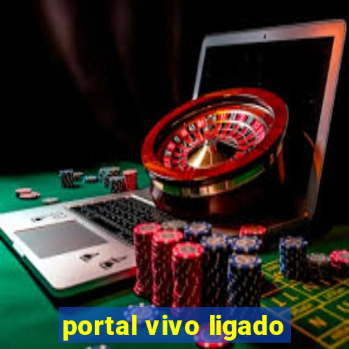 portal vivo ligado